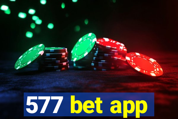 577 bet app